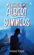 Mysteries of Albert Summers
