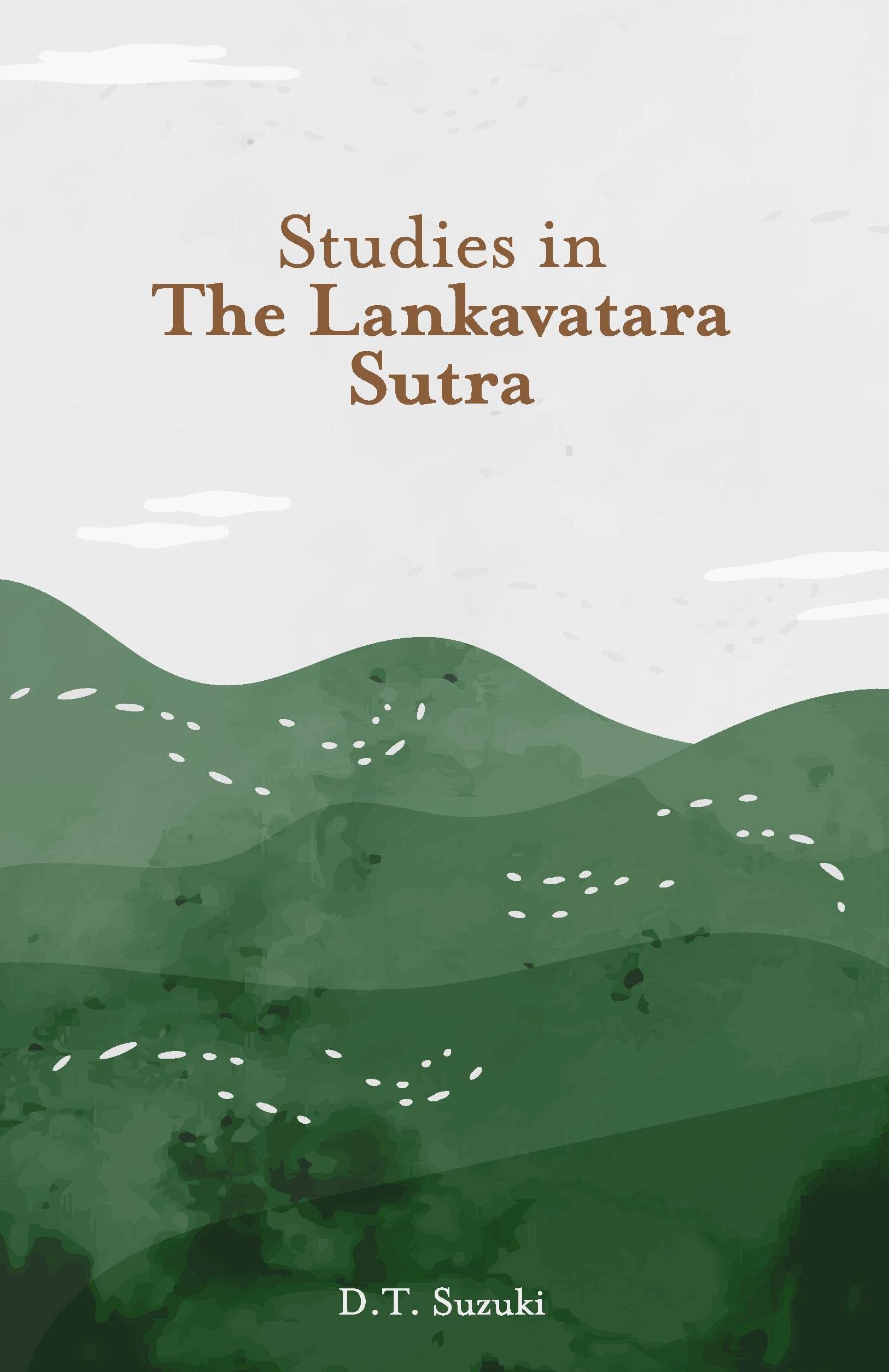 Studies In The Lankavatara Sutra