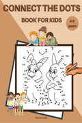 Connect the dots Book For Kids : 50 Challenging and Fun Puzzle Dot to Dot for Kids Age 48. Easy Kids Dot To Dot Books Ages 48 