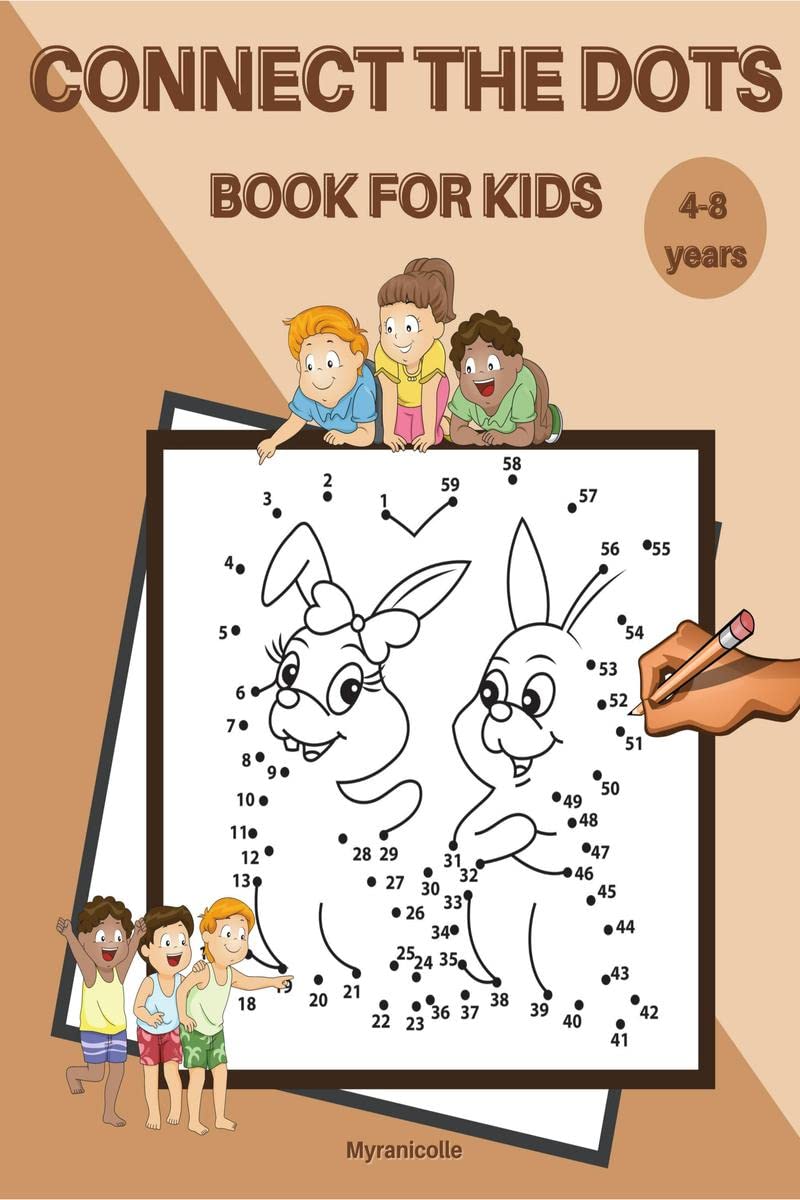 Connect the dots Book For Kids : 50 Challenging and Fun Puzzle Dot to Dot for Kids Age 48. Easy Kids Dot To Dot Books Ages 48 