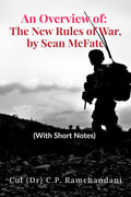 An Overview of: The New Rules of War, by Sean McFate : (With Short Notes)