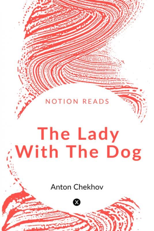 The Lady With The Dog