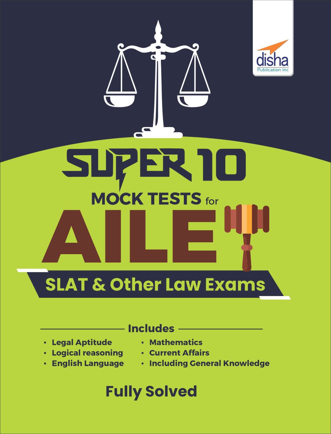 Super 10 Mock Tests For Ailet, Slat & Other Law Admission Tests