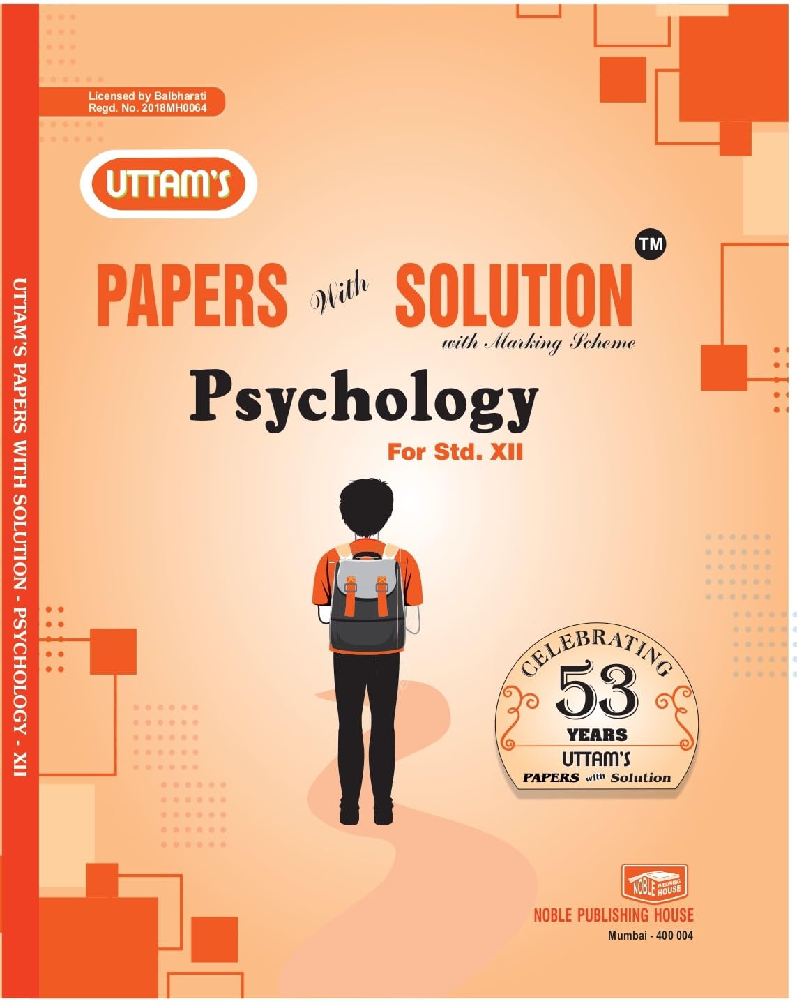 STD 12 ARTS | UTTAMS PAPER WITH SOLUTIONS PSYCHOLOGY| Based on Std 12th Maharashtra State Board New Syllabus | 202425 EDITION