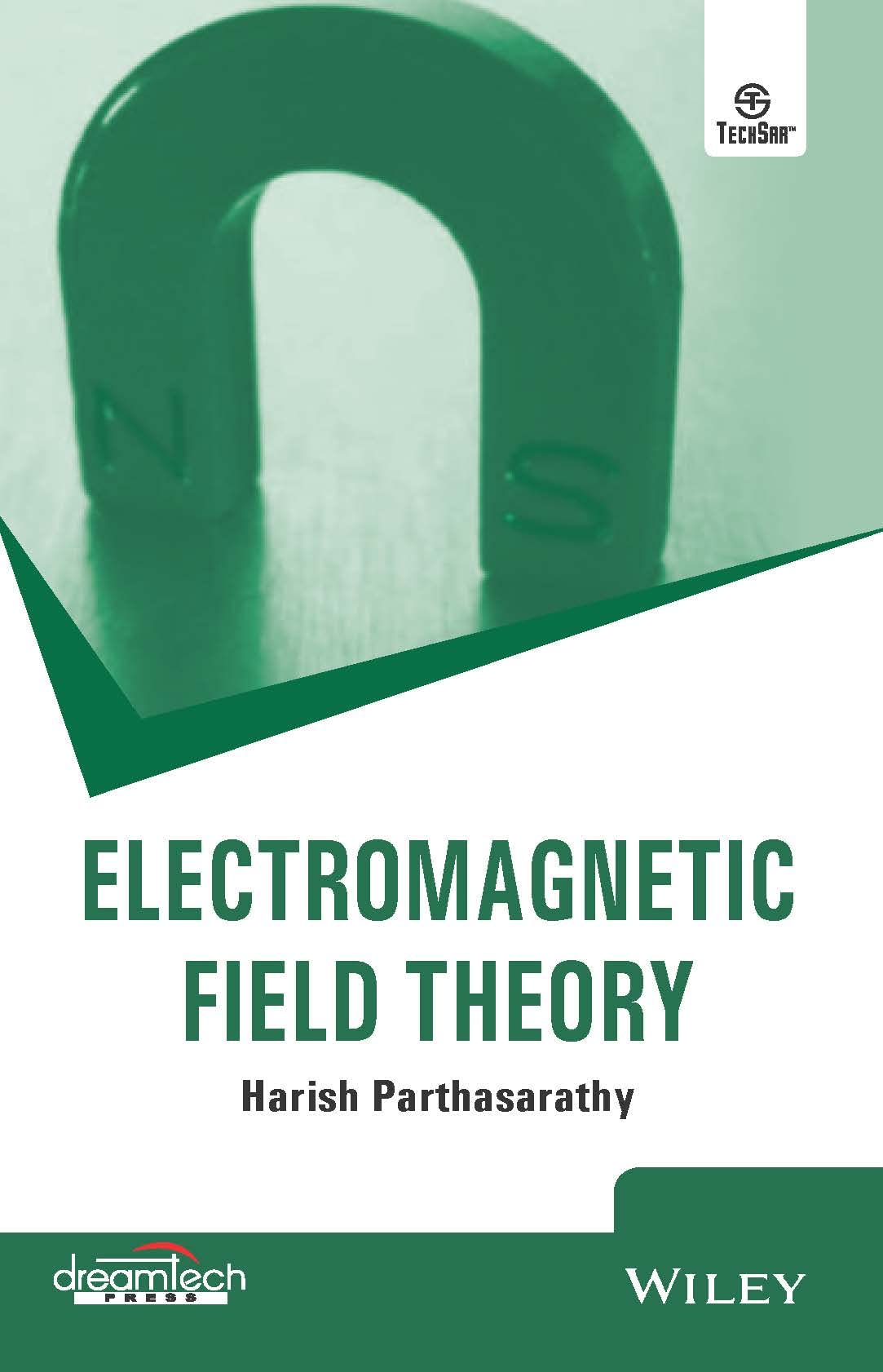 ELECTROMAGNETIC FIELD THEORY