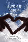 The Reasons for Perpetuity
