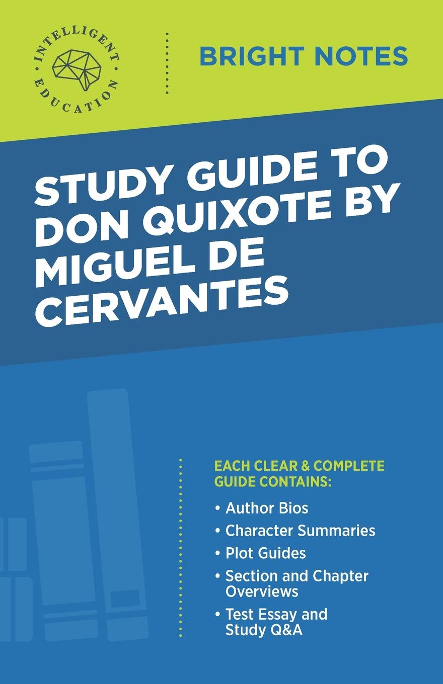 Study Guide to Don Quixote by Miguel de Cervantes (Bright Notes)