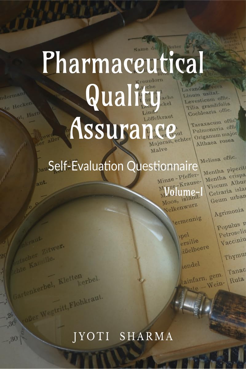 Pharmaceutical Quality Assurance: SelfEvaluation Questionnaire