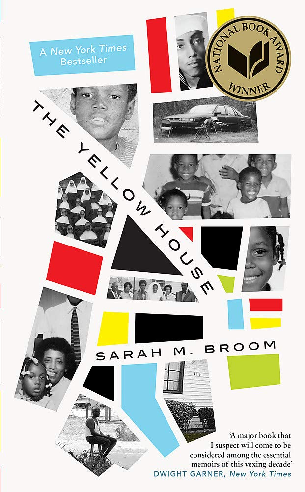 The Yellow House:Winner Of The National Book Award For Nonfiction