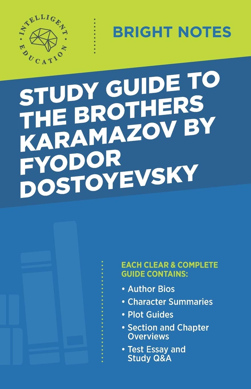 Study Guide to The Brothers Karamazov by Fyodor Dostoyevsky (Bright Notes)