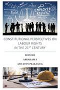 Constitutional Perspectives on Labour Rights in the 21st Century