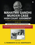 Mahatma Gandhi Murder Case: High Court Judgment Volume Two