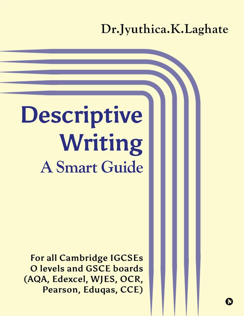 Descriptive Writing: A Smart Guide