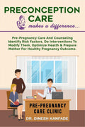 Preconception Care makes a difference... : Prepregnancy care and counseling identify risk factors, do interventions to modify t