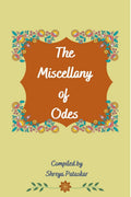 The Miscellany Of Odes