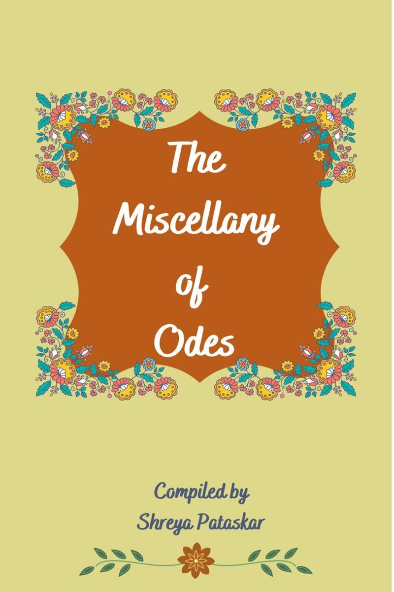 The Miscellany Of Odes