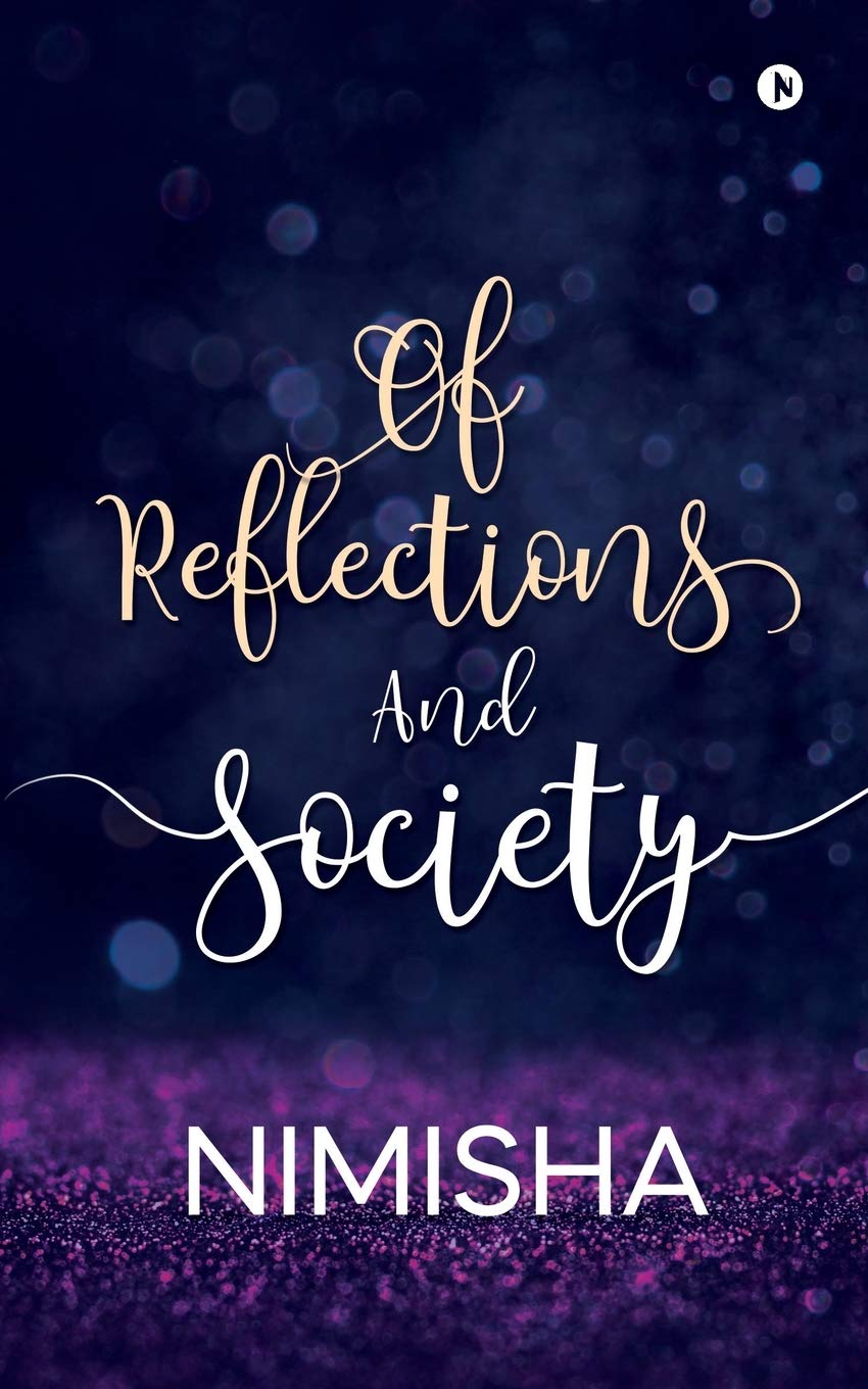 Of Reflections And Society