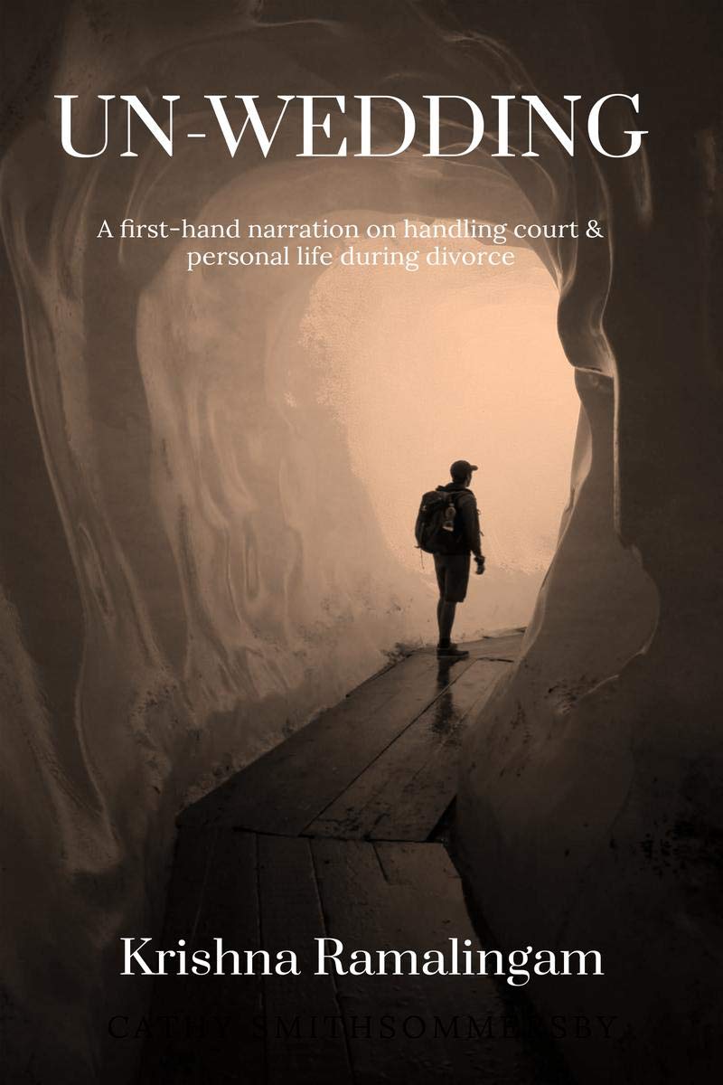 UnWedding : A FirstHand Narration On Handling Court & Personal Life During Divorce