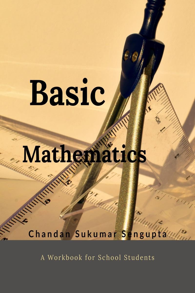 Basic Mathematics : Workbook For High School Students