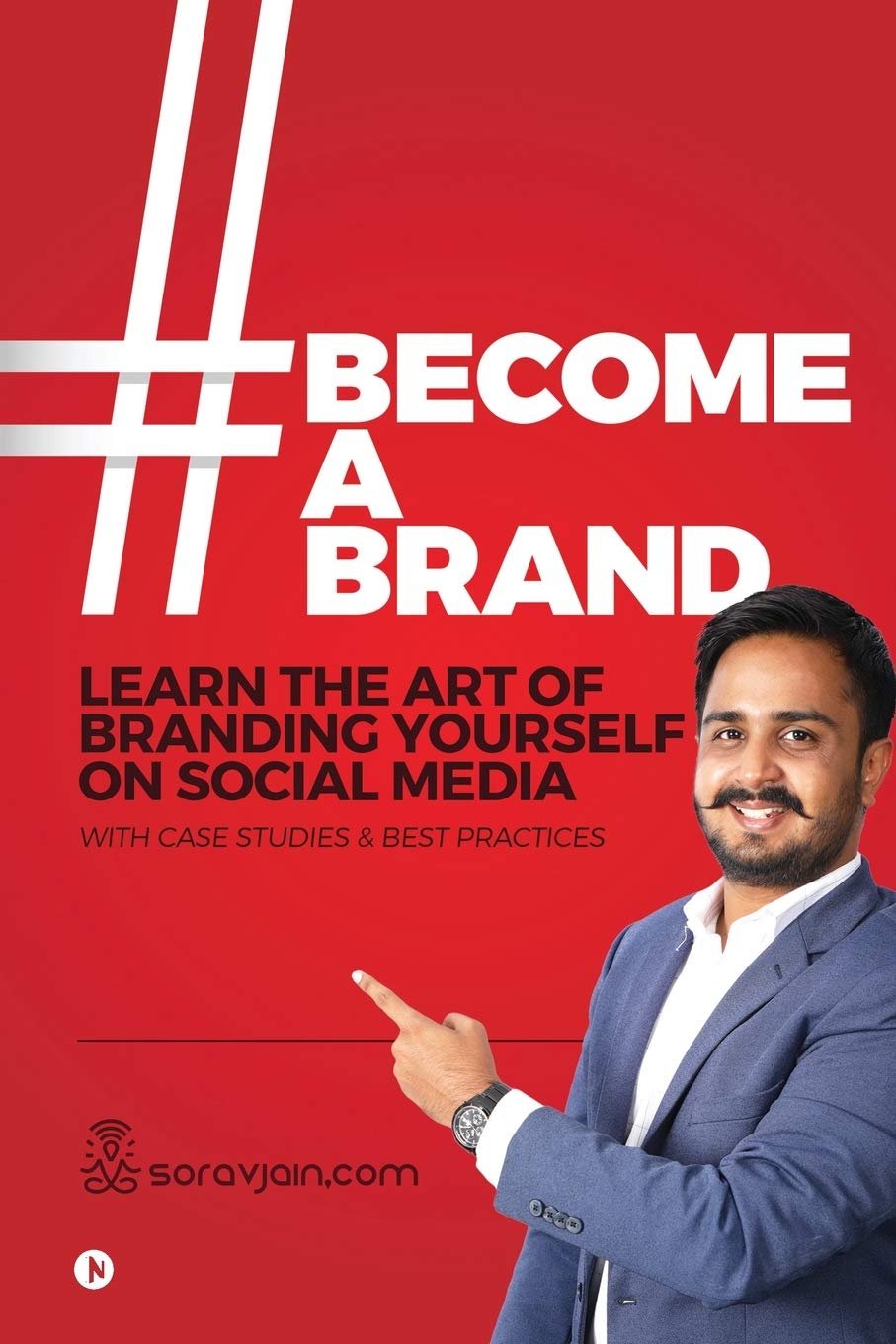 #BecomeABrand: Learn the Art of Branding Yourself on Social Media with Case Studies & Best Practices
