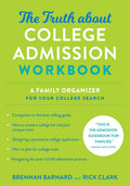Truth About College Admission Workbk