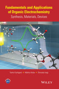Fundamentals and Applications of Organic Electrochemistry