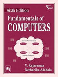 FUNDAMENTALS OF COMPUTERS. 6TH EDN
