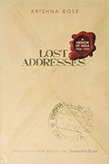 Lost Addresses: A Memoir Of India 19341955