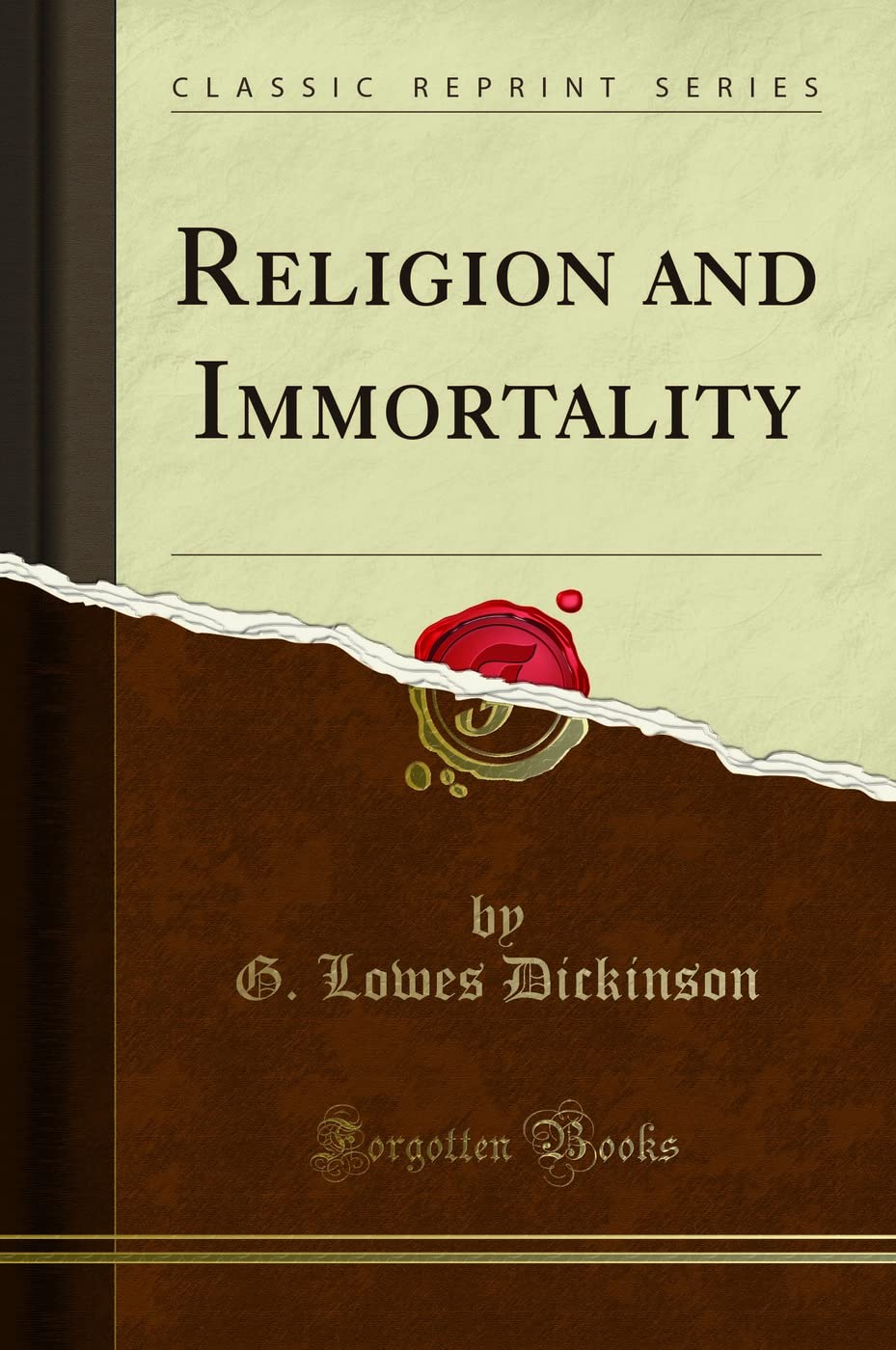 Religion and Immortality (Classic Reprint)