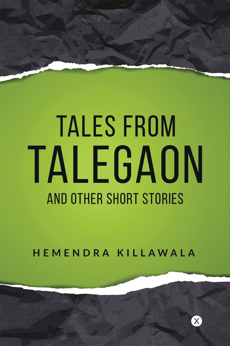 Tales From Talegaon And Other Short Stories