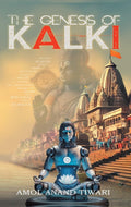 The Genesis of Kalki
