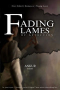 Fading Flames Of Affection