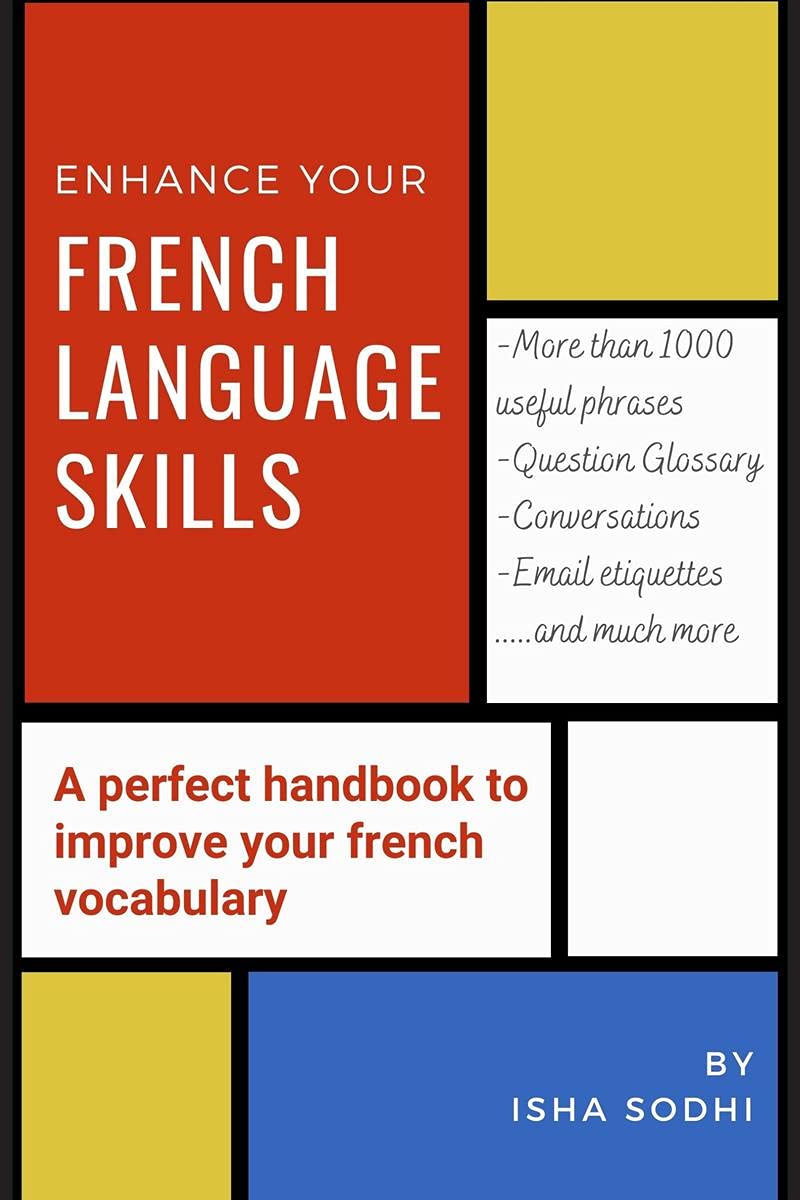 Learn French Language skills : A perfect handbook to improve your French vocabulary