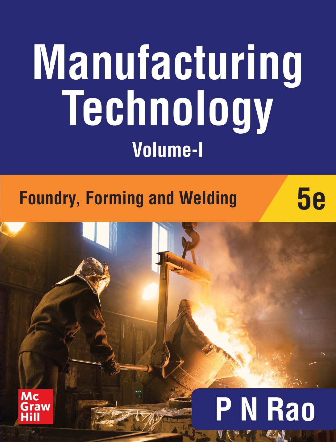 MANUFACTURING TECHNOLOGY VOL1, 5TH EDITION