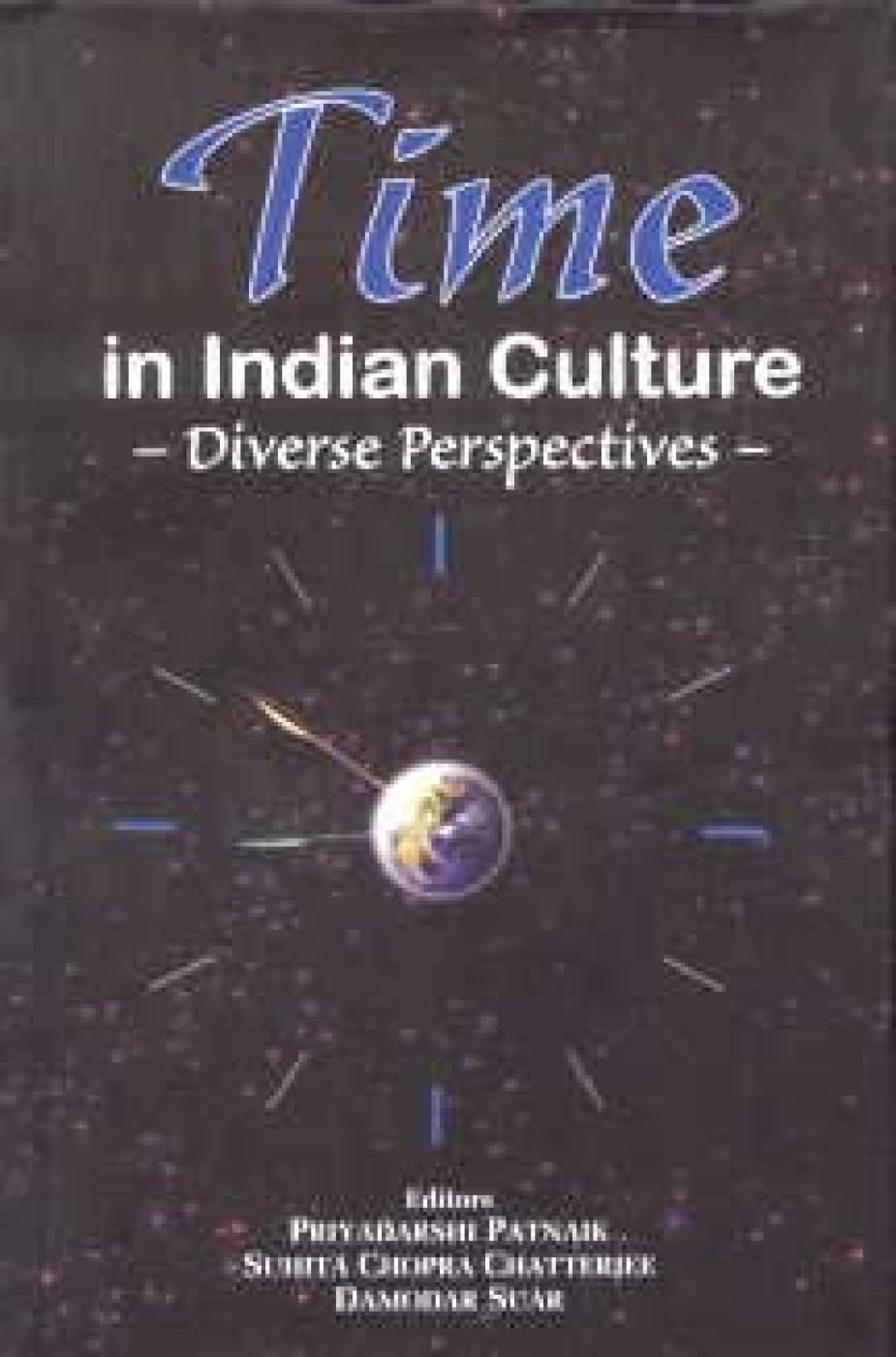 Time in Indian Culture: Diverse Perspectives 23
