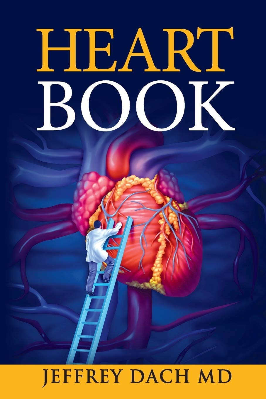 Heart Book: How to Keep Your Heart Healthy