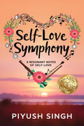 SelfLove Symphony : 8 Resonant Notes of SelfLove