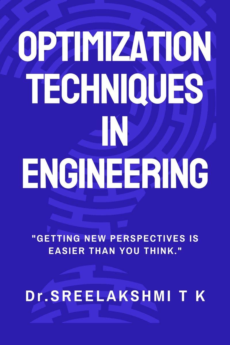 Optimization Techniques in Engineering