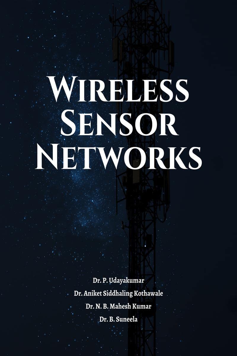 Wireless Sensor Networks