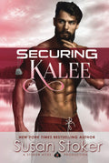 Securing Kalee: 6 (Seal of Protection: Legacy)