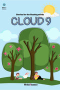 Cloud 9: Short Stories For The Floating Minds