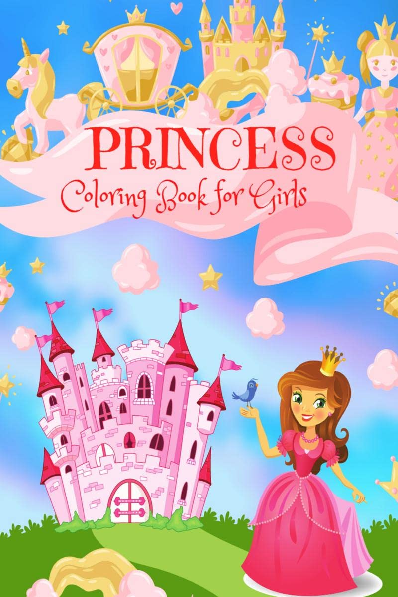 Princess : Coloring Book for Girls