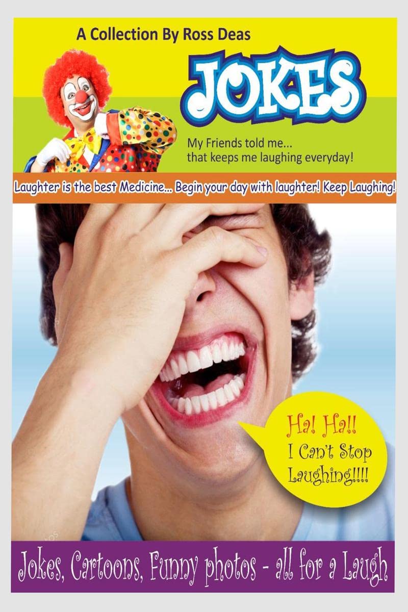 Jokes my friend told me that keeps me laughing everyday! : Laughter is a best medicine.. Begin your day with a laughter! Keep La