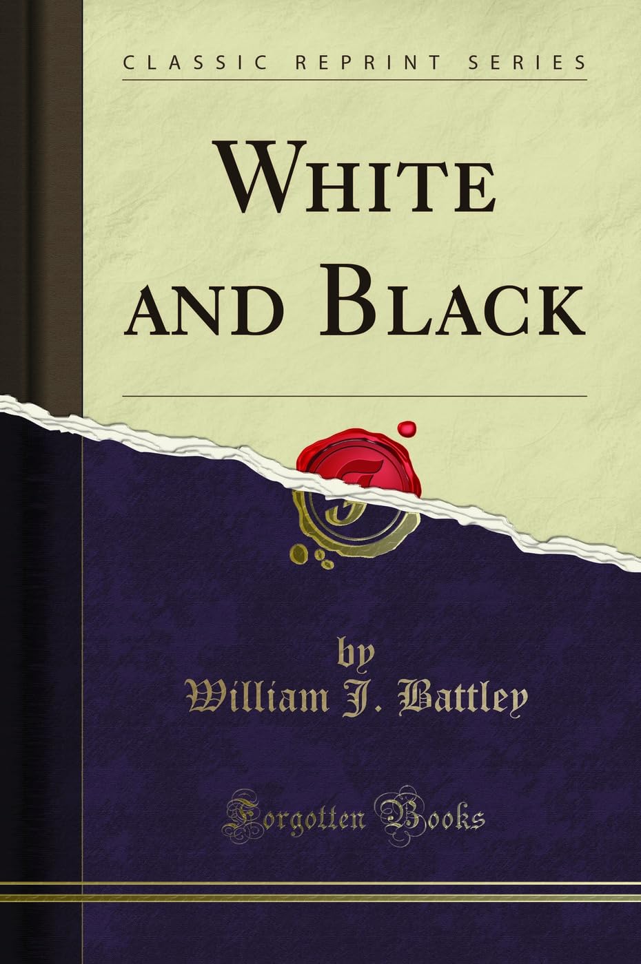 White and Black (Classic Reprint)