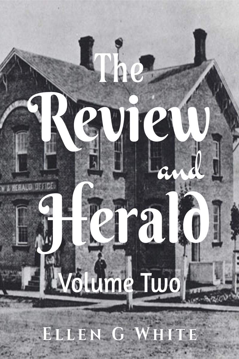 The Review And Herald (Volume Two)