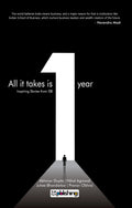 All it Takes is 1 Year