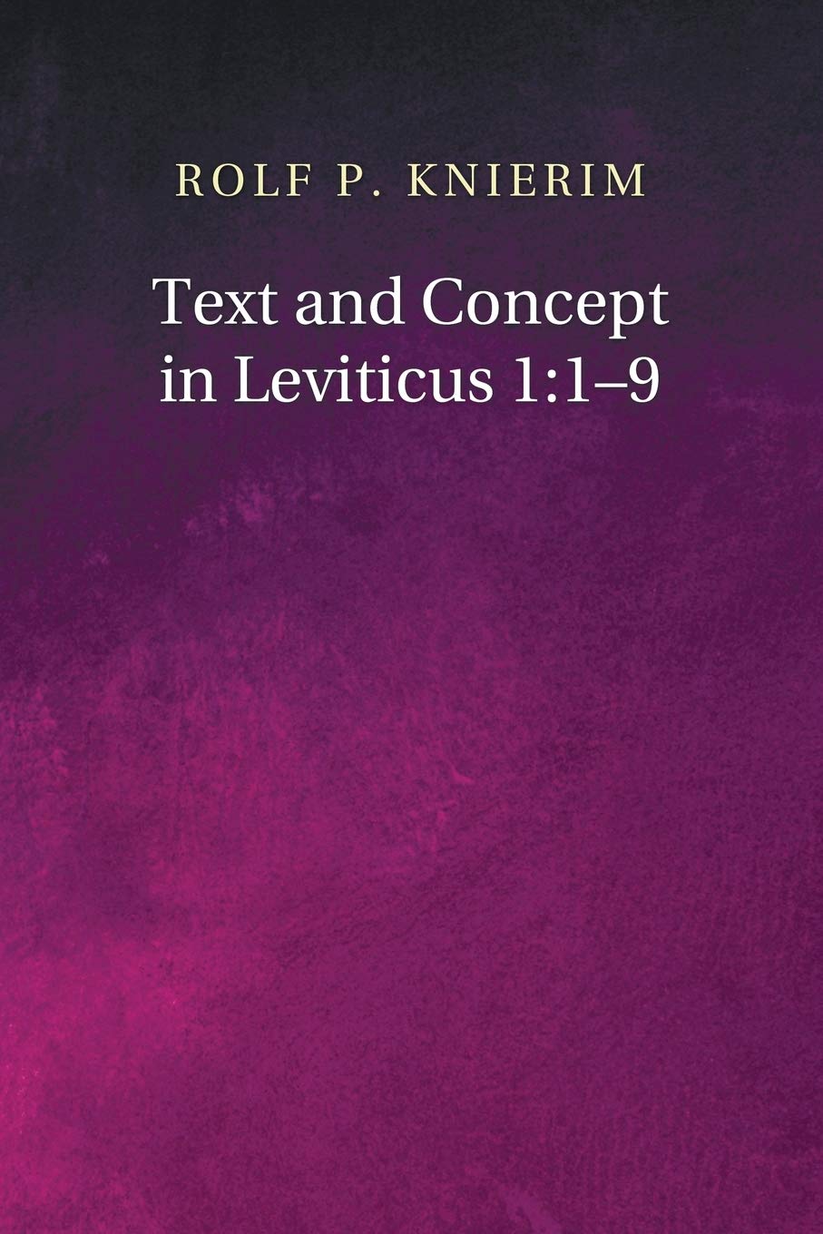 Text and Concept in Leviticus 1:19: A Case in Exegetical Method