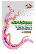 Parasitology Basics: Medical Comic Book : Fun Way To Learn Parasites