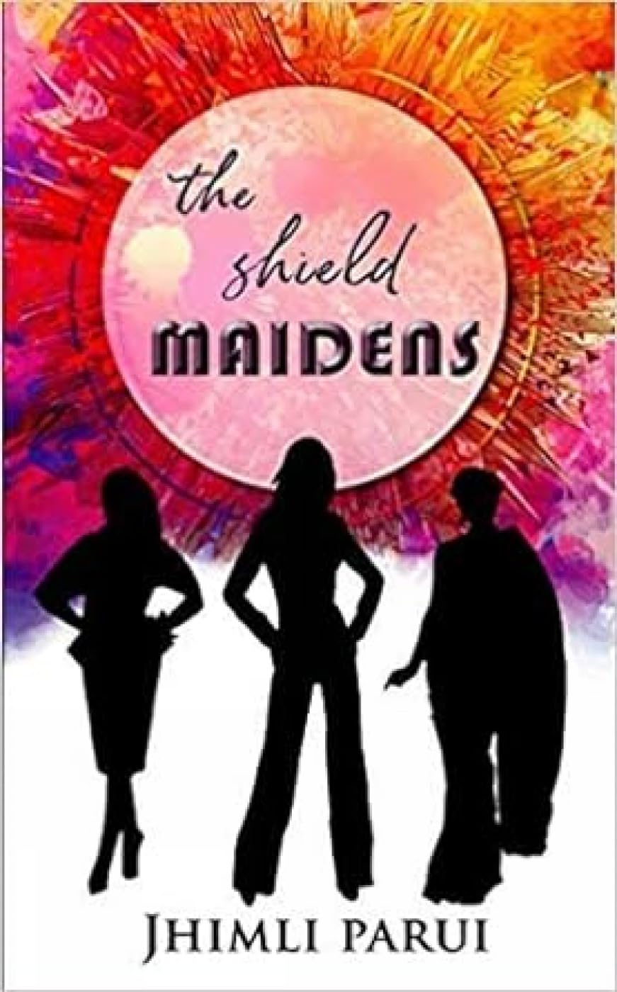 The Shield Maidens (English, Parui Jhimli)