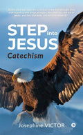 Step Into Jesus : Catechism